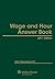 Wage & Hour Answer Book 2011e by P.C. Littler Mendelson