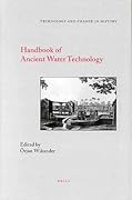 Handbook of Ancient Water Technology