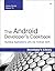 The Android Developer's Cookbook: Building Applications with the Android SDK (Developer's Library)