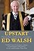 Upstart: Friends, Foes & Fo...