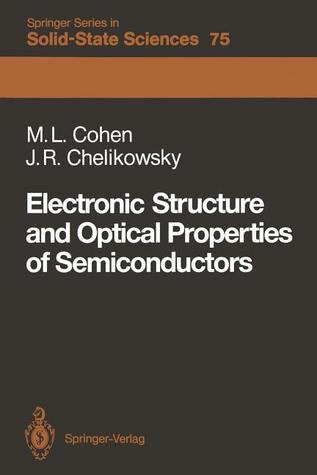 Electronic Structure and Optical Properties of Semiconductors (Springer Series in Solid-State Sciences)