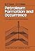 Petroleum Formation and Occurrence: A New Approach to Oil and Gas Exploration
