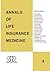 Annals of Life Insurance Me...