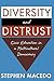 Diversity and Distrust by Stephen Macedo
