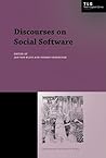 Discourses on Social Software (Texts in Logic and Games) Discourses on Social Software (Texts in Logic and Games)
