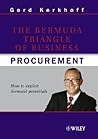 The Bermuda Triangle of Business Procurement: How to exploit dormant potentials The Bermuda Triangle of Business Procurement: How to exploit dormant potentials