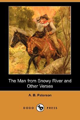 The Man from Snowy River and Other Verses (Paperback)