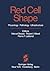 Red Cell Shape: Physiology,...