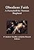 Obedient Faith: A Festschri...