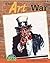 The Art of War: The Posters of World War II (America History Through Primary Sources)