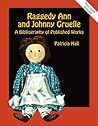 Raggedy Ann and Johnny Gruelle: A Bibliography of Published Works