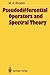 Pseudodifferential Operators and Spectral Theory (Springer Series in Soviet Mathematics)
