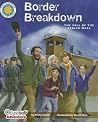 Border Breakdown: The Fall of the Berlin Wall Border Breakdown: The Fall of the Berlin Wall