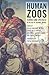 Human Zoos: Science and Spectacle in the Age of Colonial Empires