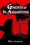 Ghosts of St. Augustine Ghosts of St. Augustine