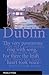Dublin: Poetry Of Place
