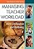 Managing Teacher Workload: ...