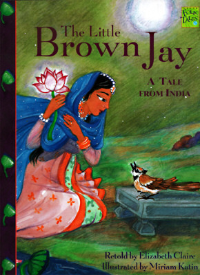 The Little Brown Jay: A Tale from India (Paperback)