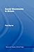 Social Movements in Britain (Theory and Practice in British Politics)