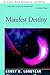 Manifest Destiny by Barry B. Longyear