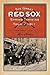 The Great Red Sox Spring Training Tour of 1911: Sixty-Three Games, Coast to Coast