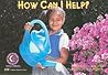 How Can I Help? Learn to Read, Social Studies (Learn to Read-Read to Learn - Beginning Leveled Readers)