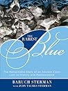 Rarest Blue by Baruch Sterman