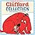 Clifford Collection: The Original 6 Stories!