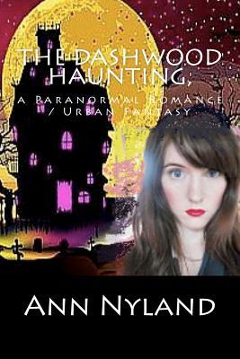 The Dashwood Haunting