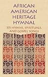 African American Heritage Hymnal by Delores Carpenter