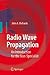 Radio Wave Propagation by John ... Radio Wave Propagation by John ...