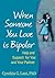 When Someone You Love Is Bipolar: Help and Support for You and Your Partner