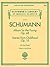 Schumann – Album for the Young & Scenes from Childhood – #2094 Piano Solo Sheet Music | Schirmer Classics Vol. 2094 | 43 Pieces for Beginner and ... (Schirmer's Library of Musical Classics)