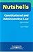 Constitutional and Administrative Law (Nutshells)