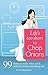 Life's Too Short to Chop Onions: 99 Dinners to Make When You'd Rather Be Doing Something Else