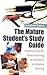 The Mature Student's Study Guide: 2nd edition