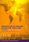 Innovation in English Language Teaching (Teaching English Language Worldwide) Innovation in English Language Teaching (Teaching English Language Worldwide)