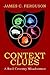 Context Clues by James C. Ferguson