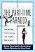 The Part-time Paradox by Cynthia Fuchs Epstein
