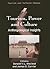 Tourism, Power and Culture: Anthropological Insights (Tourism and Cultural Change, 19)