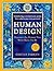 Human Design: Discover the Person You Were Born to be