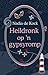 Heildronk op 'n gypsyromp (Afrikaans Edition)