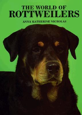 The World of Rottweilers (Hardcover)