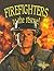 Firefighters to the Rescue! (My Community and Its Helpers)