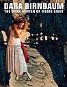 Dara Birnbaum: The Dark Matter of Media Light
