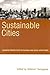 Sustainable Cities: Japanese Perspectives on Physical and Social Structures