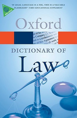 A Dictionary of Law (Oxford Quick Reference)
