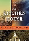 The Kitchen House...