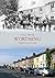 Worthing Through Time