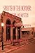 Spirits of the Border: The History and Mystery of Tombstone, AZ.